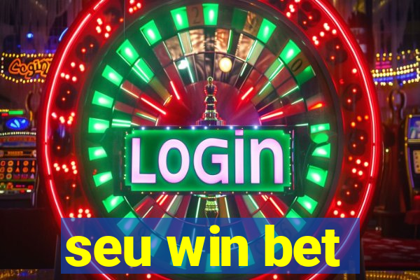 seu win bet